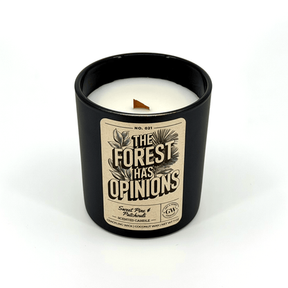 The Forest Has Opinions — Sugar Pine & Patchouli Candle