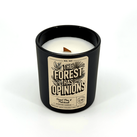 The Forest Has Opinions — Sugar Pine & Patchouli Candle